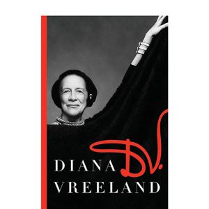 D.V by Diana Vreeland