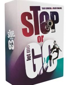Stop Me Or Let Me Go